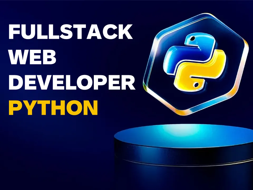 FULLSTACK WEB DEVELOPER - PYTHON