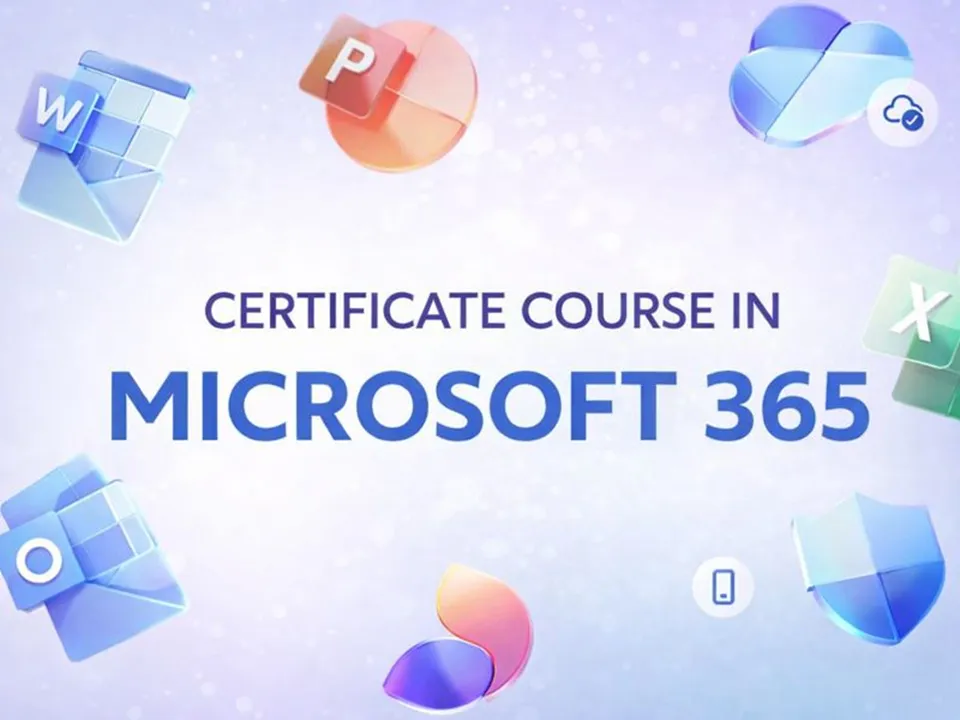 CERTIFICATE COURSE IN MICROSOFT 365